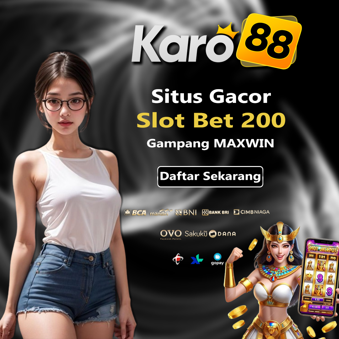 Karo88 » Daftar Link Slot Gacor 2024 Bet 200 Perak Pasti Maxwin Hari Ini